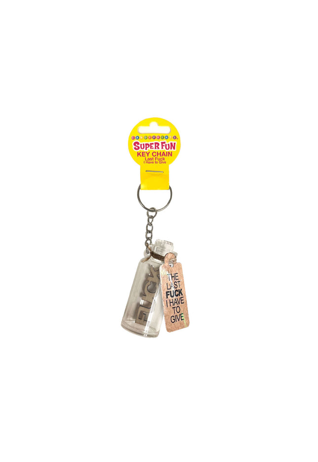 Super Fun Key Chain - Last Fuck I Have To Give - Novelty Keychain